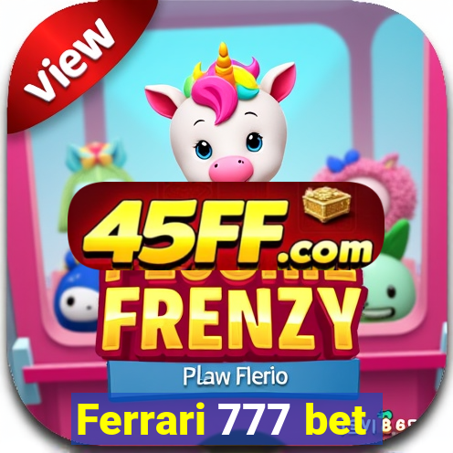 Ferrari 777 bet